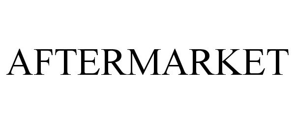 Trademark Logo AFTERMARKET