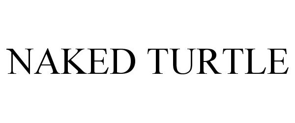 Trademark Logo NAKED TURTLE