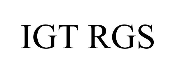 Trademark Logo IGT RGS
