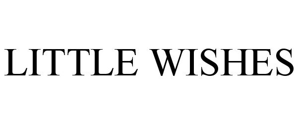 Trademark Logo LITTLE WISHES