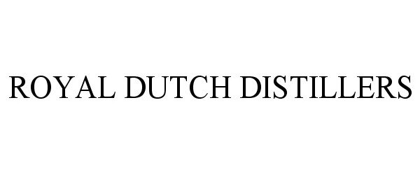  ROYAL DUTCH DISTILLERS