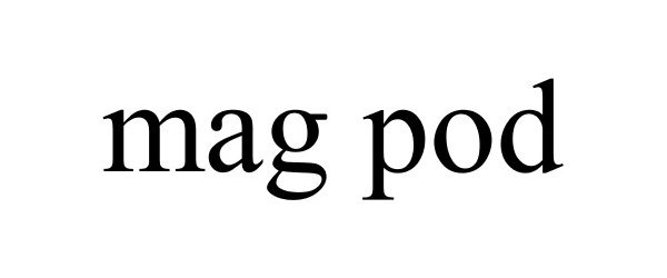  MAG POD