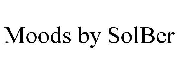 Trademark Logo MOODS BY SOLBER