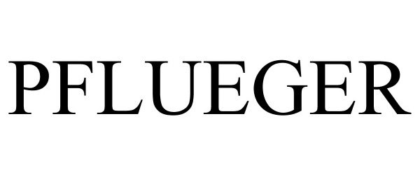 Trademark Logo PFLUEGER