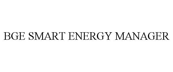 Trademark Logo BGE SMART ENERGY MANAGER