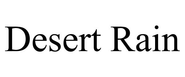 Trademark Logo DESERT RAIN