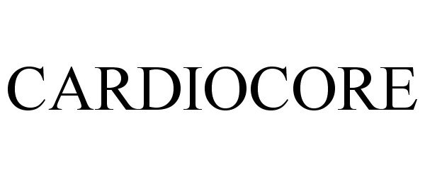 Trademark Logo CARDIOCORE