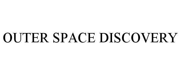 OUTER SPACE DISCOVERY