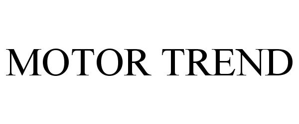 Trademark Logo MOTOR TREND