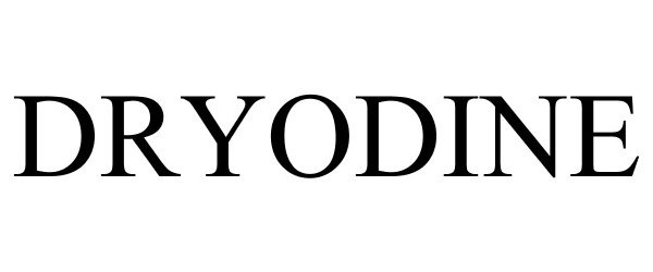  DRYODINE