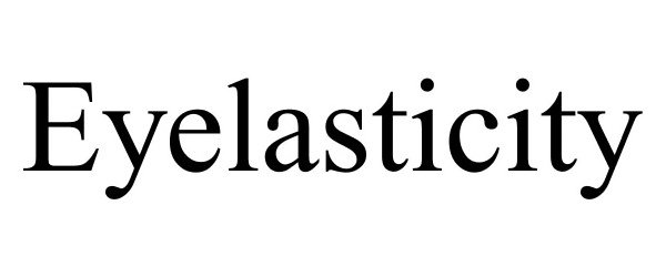 Trademark Logo EYELASTICITY