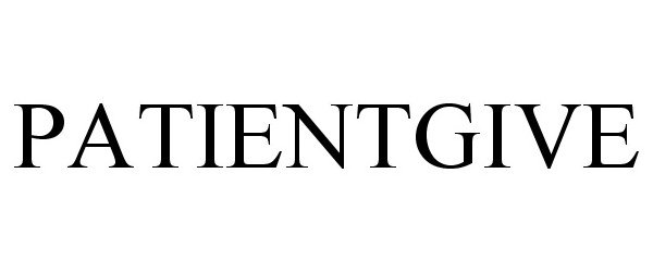 Trademark Logo PATIENTGIVE