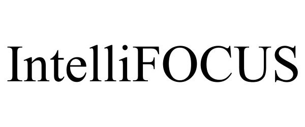 Trademark Logo INTELLIFOCUS