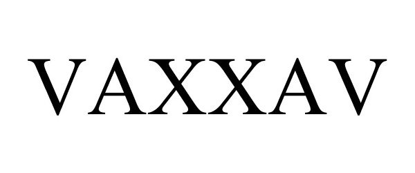 Trademark Logo VAXXAV