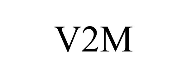  V2M
