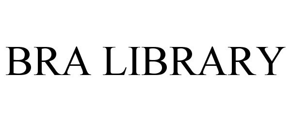 Trademark Logo BRA LIBRARY