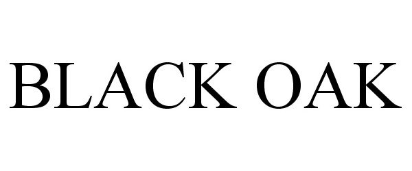 BLACK OAK