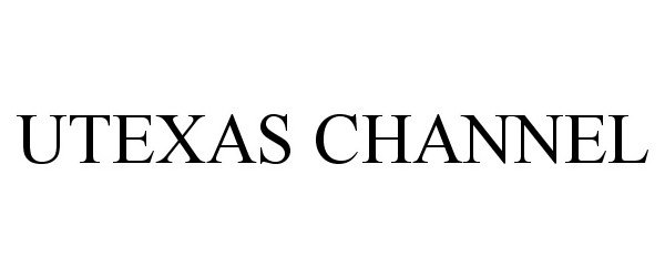 Trademark Logo UTEXAS CHANNEL