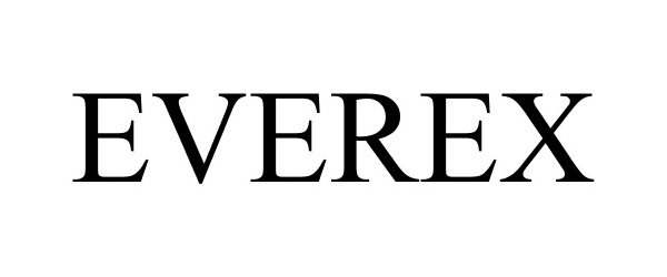 Trademark Logo EVEREX