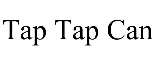  TAP TAP CAN