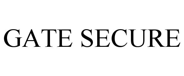 Trademark Logo GATE SECURE