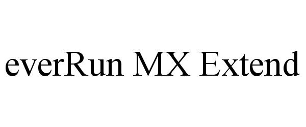  EVERRUN MX EXTEND