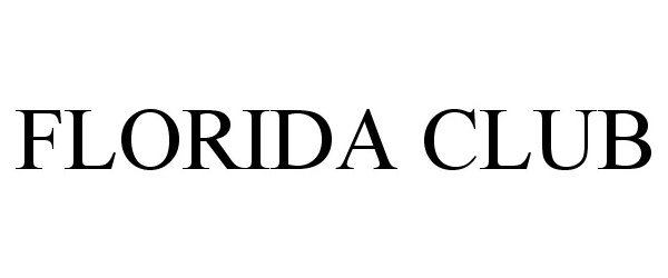  FLORIDA CLUB