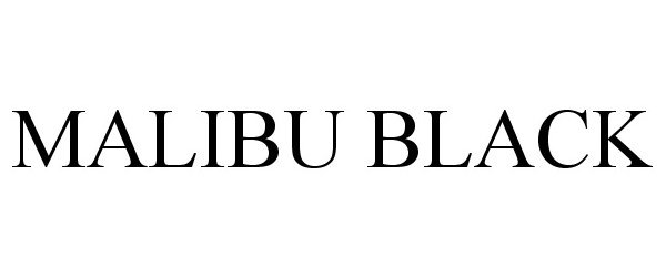 Trademark Logo MALIBU BLACK