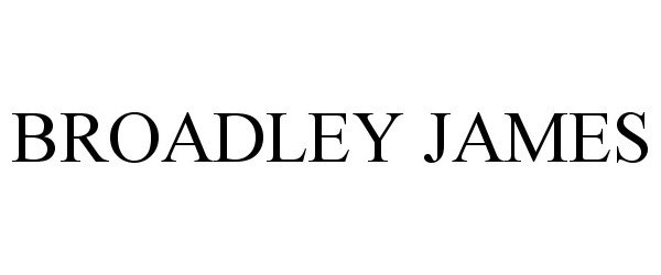 Trademark Logo BROADLEY JAMES