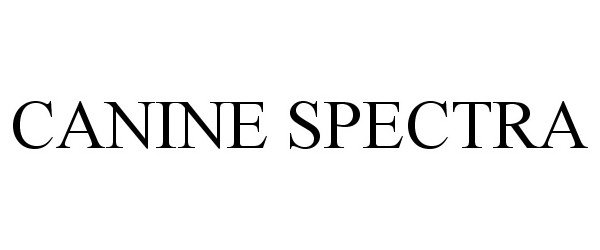 Trademark Logo CANINE SPECTRA