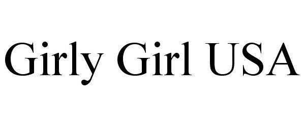  GIRLY GIRL USA