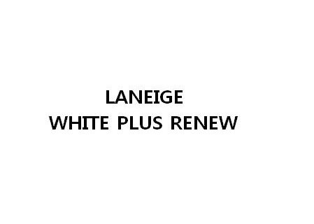 Trademark Logo LANEIGE WHITE PLUS RENEW