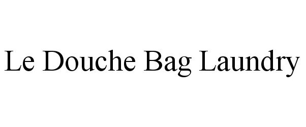  LE DOUCHE BAG LAUNDRY