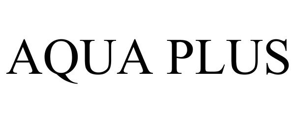 Trademark Logo AQUA PLUS