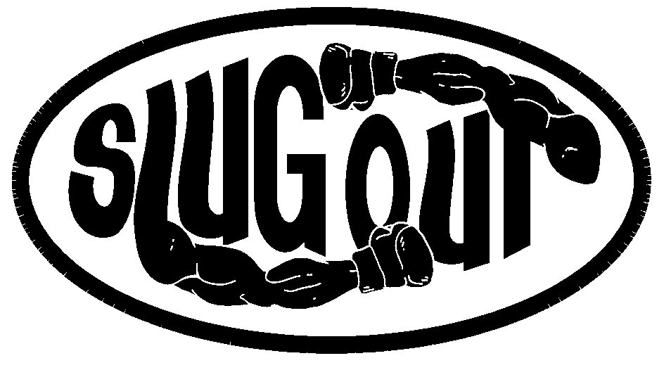 Trademark Logo SLUGOUT
