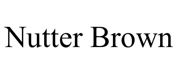 Trademark Logo NUTTER BROWN