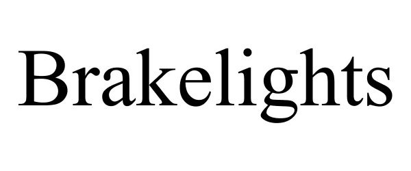 Trademark Logo BRAKELIGHTS
