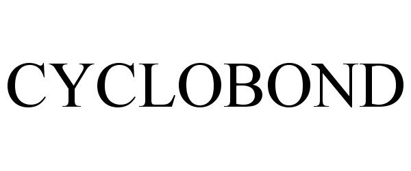 Trademark Logo CYCLOBOND