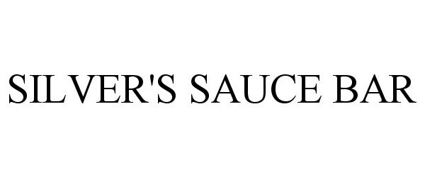  SILVER'S SAUCE BAR