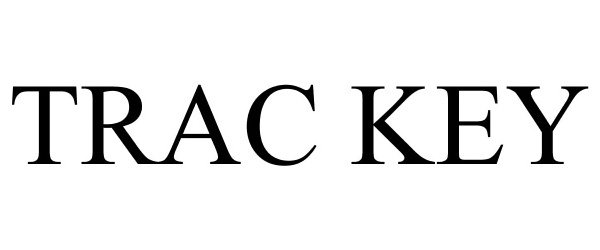 Trademark Logo TRAC KEY
