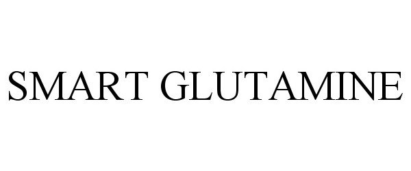 Trademark Logo SMART GLUTAMINE