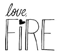  LOVE, FIRE