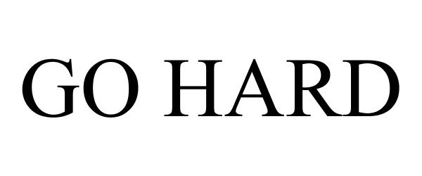 Trademark Logo GO HARD
