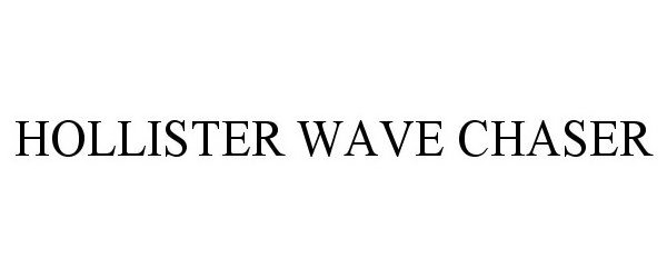  HOLLISTER WAVE CHASER