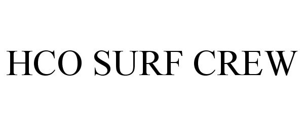  HCO SURF CREW
