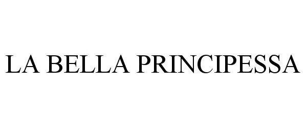  LA BELLA PRINCIPESSA