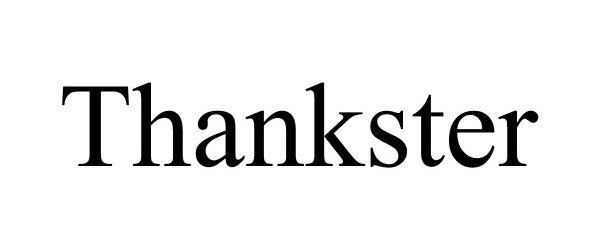 Trademark Logo THANKSTER