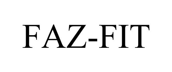 Trademark Logo FAZ-FIT