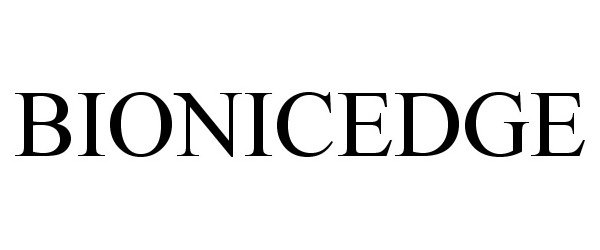 Trademark Logo BIONICEDGE