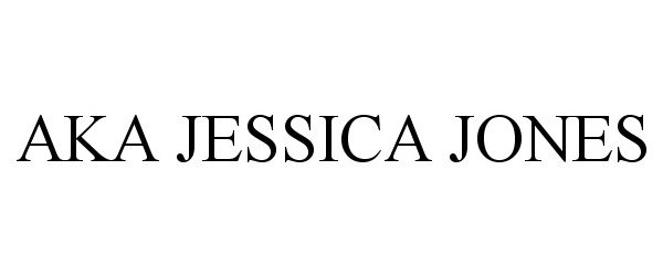 Trademark Logo AKA JESSICA JONES
